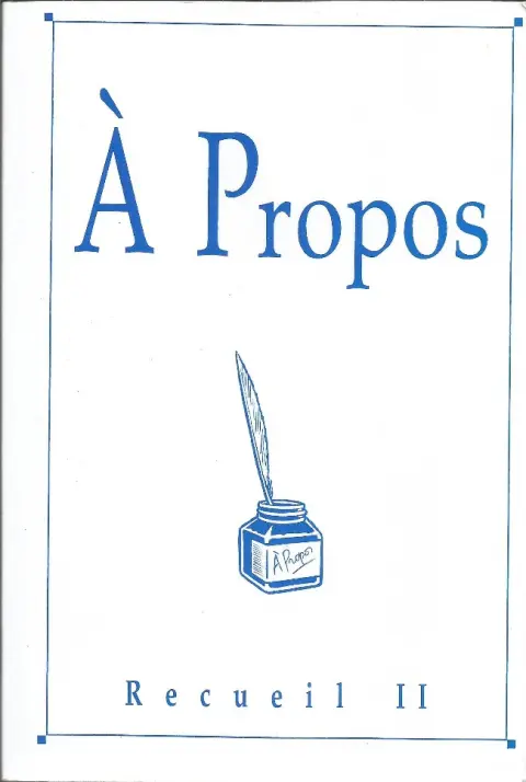 À Propos Recueil II