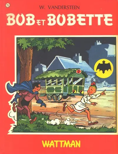 Bob et Bobette Tome 71 Wattman