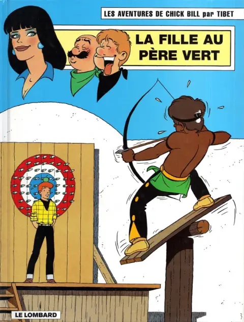 Chick Bill Tome 55 La fille au père vert