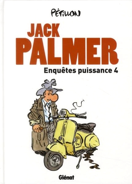 Couverture de l'album Jack Palmer Enquêtes puissance 4