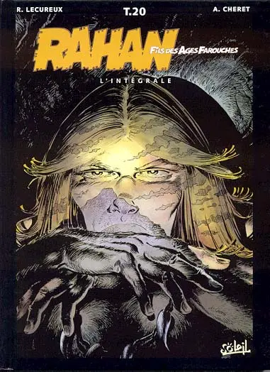 Rahan L'Intégrale Tome 20 Rahan contre le temps...