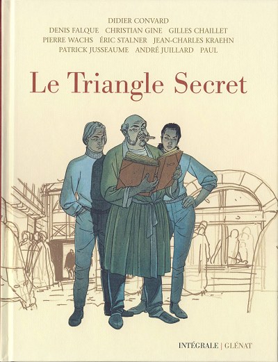 Le Triangle secret Intégrale