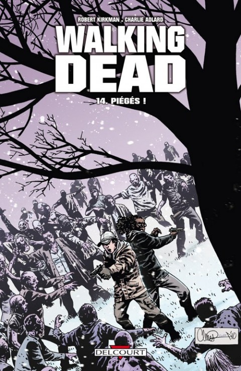 Walking Dead Tome 14 Piégés !