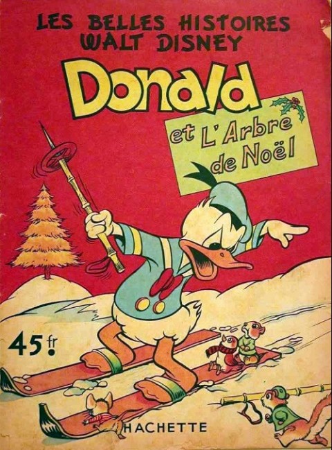 Couverture de l'album Les Belles histoires Walt Disney Tome 17 Donald et l'arbre de Noël