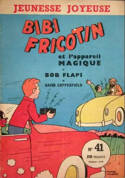 Bibi Fricotin Tome 41 Bibi Fricotin et l'appareil magique