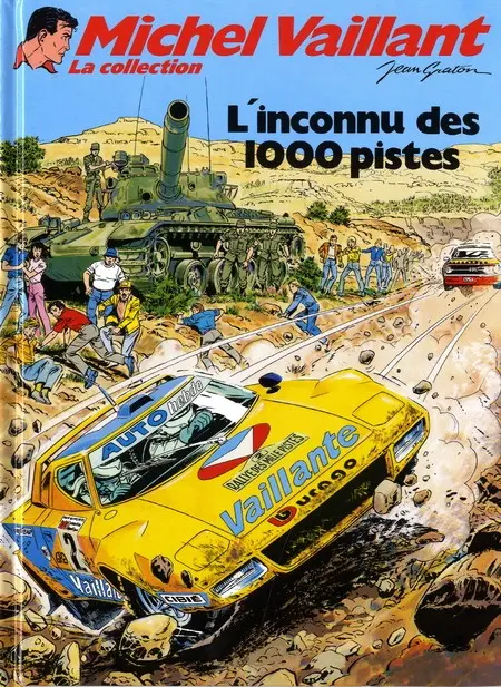 Michel Vaillant La Collection Tome 37 L'inconnu des 1000 pistes