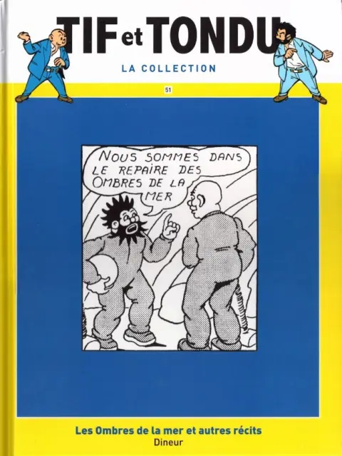 Tif et Tondu La collection Tome 51 Les Ombres de la mer et autres récits