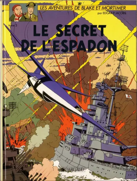 Blake et Mortimer Tome 3 Le Secret de l'Espadon