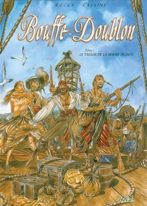 Bouffe-Doublon Tome 1 Le trésor de la Madre de Dios