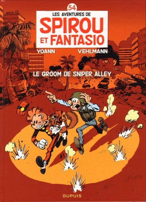 Couverture de l'album Spirou et Fantasio Tome 54 Le Groom de Sniper Alley