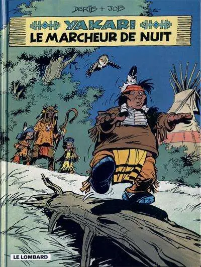 Yakari Tome 30 Le marcheur de nuit