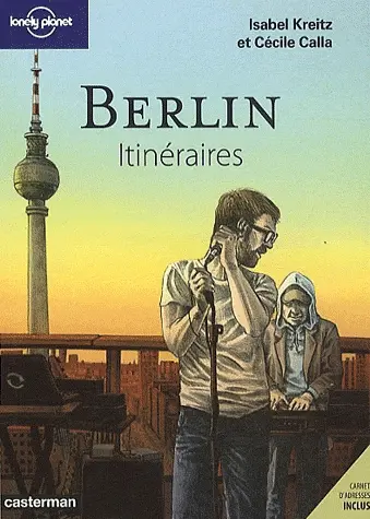 Couverture de l'album Lonely Planet Tome 8 Berlin - Itinéraires