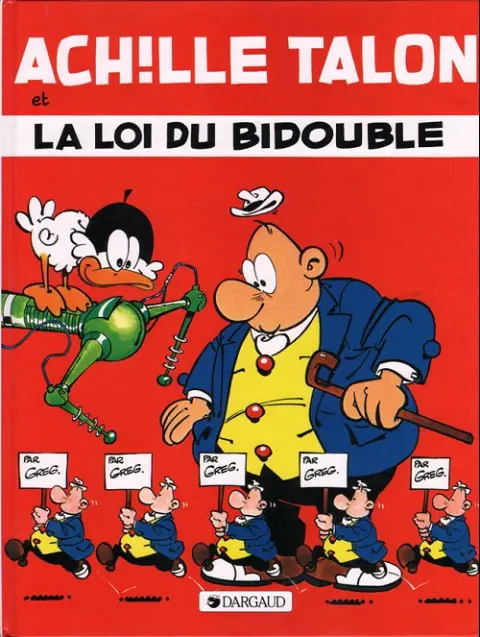 Couverture de l'album Achille Talon Tome 29 Achille talon et la loi du bidouble