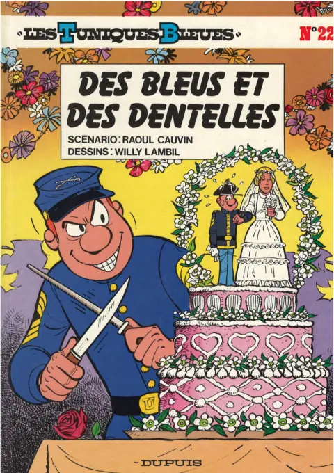 Les Tuniques Bleues Tome 22 Des bleus et des dentelles