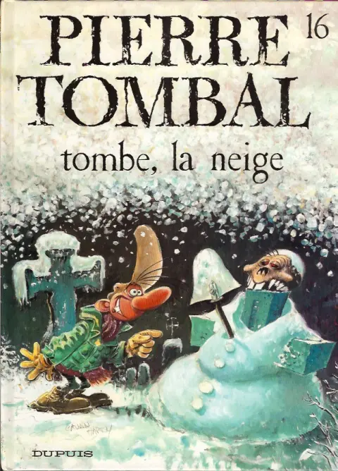 Couverture de l'album Pierre Tombal Tome 16 Tombe, la neige