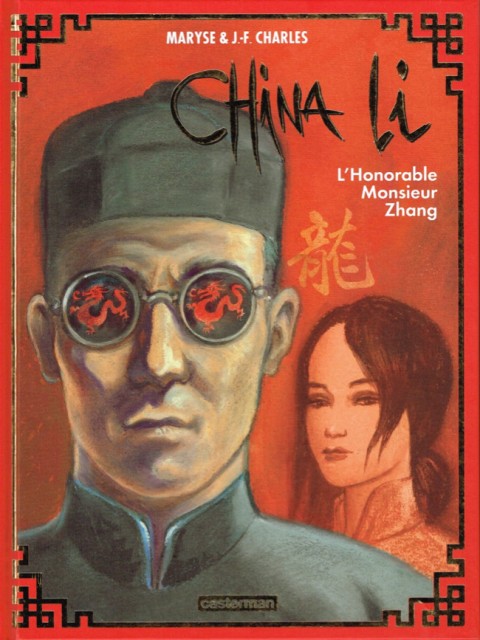 China Li Tome 2 L'Honorable Monsieur Zhang