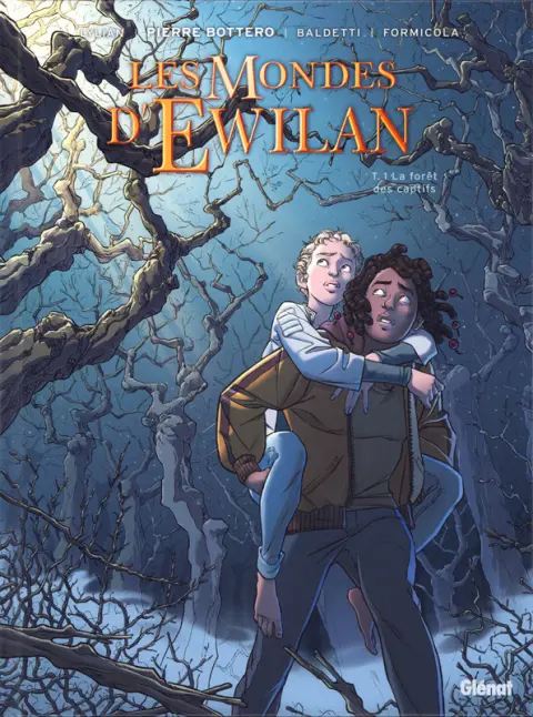 Les mondes d'Ewilan Tome 1 La forêt des captifs
