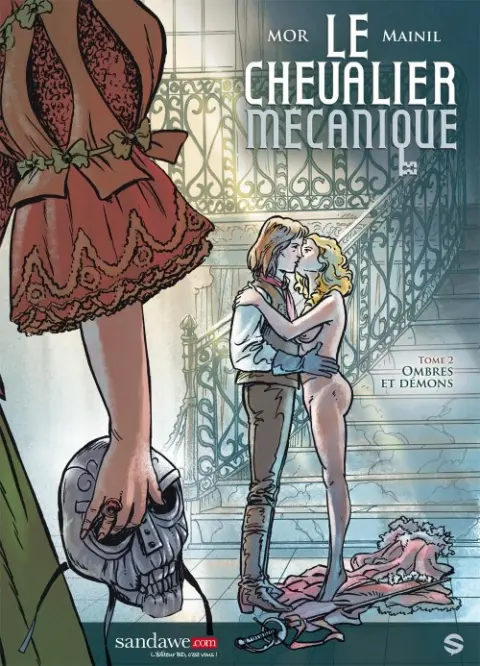 Le Chevalier mécanique Tome 2 Ombres et démons