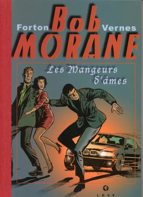 Couverture de l'album Bob Morane Tome 100 Les Mangeurs d'âmes