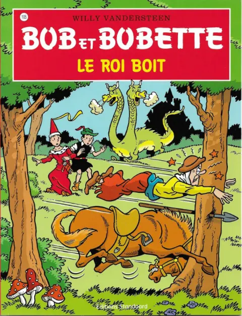 Couverture de l'album Bob et Bobette Tome 105 Le roi boit