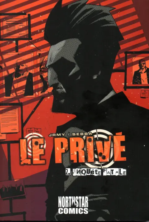 Le Privé 2 Enquête fatale