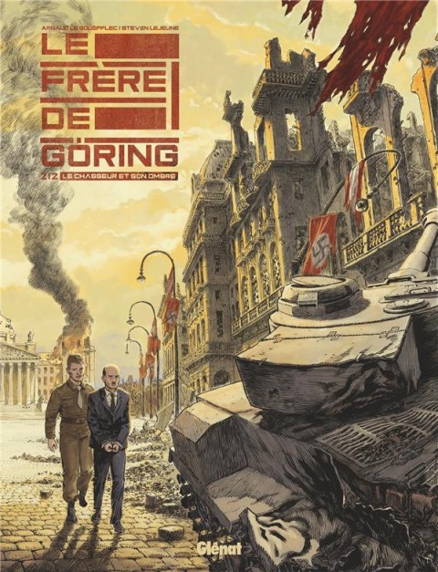 Couverture de l'album Le Frère de Göring 2/2 Le chasseur et son ombre