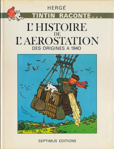 Chromos Hergé (Tintin raconte...) Tome 6 L'Histoire de l'aérostation - Des origines à 1940