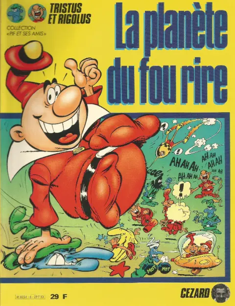 Les Tristus et les Rigolus La planète du fou rire