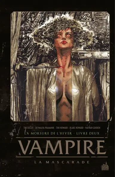 Vampire la Mascarade Livre deux La morsure de l'hiver