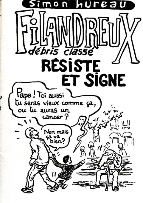 Couverture de l'album Filandreux Débris classé - Résiste et signe