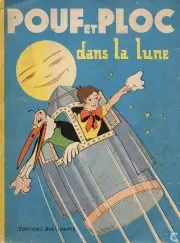 Pouf et Ploc Tome 4 Pouf et Ploc dans la Lune