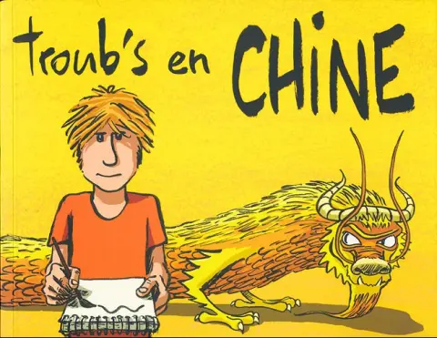 Troub's en Chine