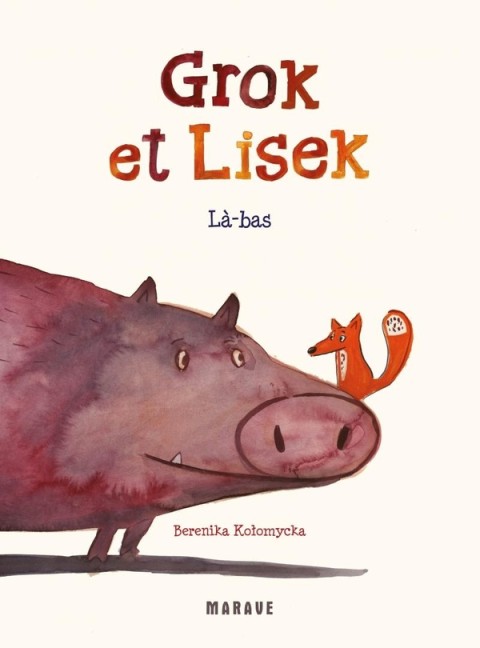 Grok et Lisek Là-bas