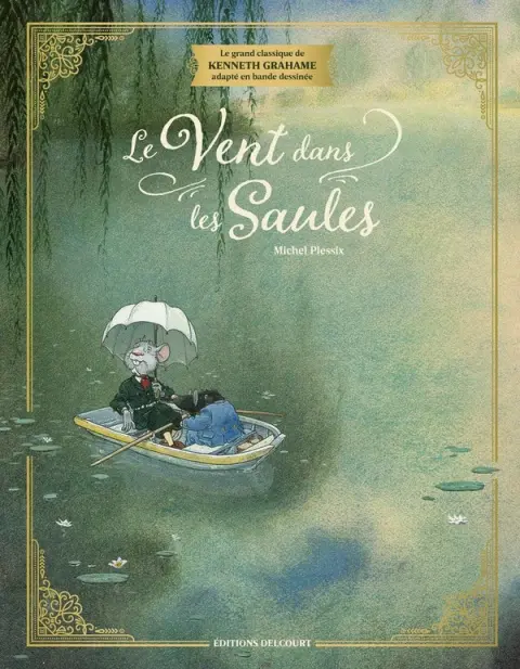 Couverture de l'album Le Vent dans les Saules Edition Intégrale