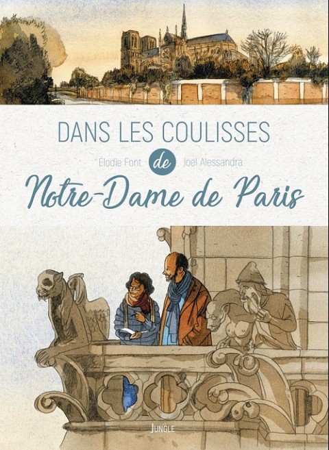 Couverture de l'album Dans les coulisses... Tome 1 Dans les coulisses de Notre-Dame de Paris