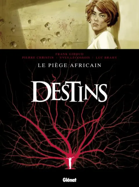Destins Tome 3 Le piège africain