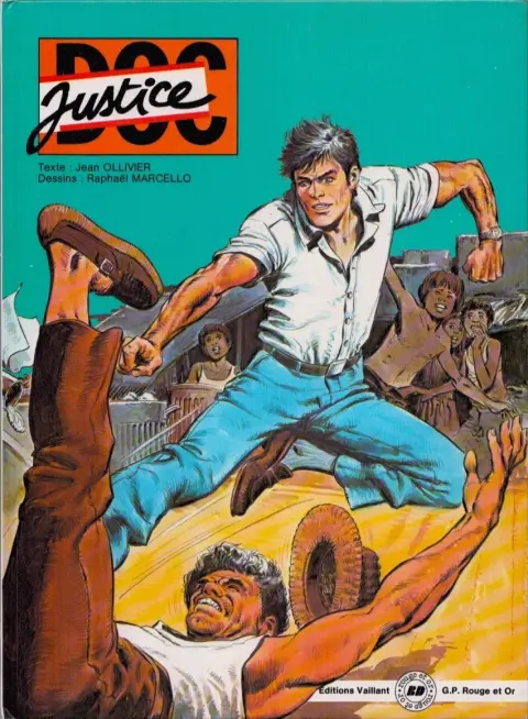 Docteur Justice Tome 4 Pour les enfants du monde