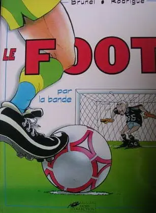 Foot par la bande