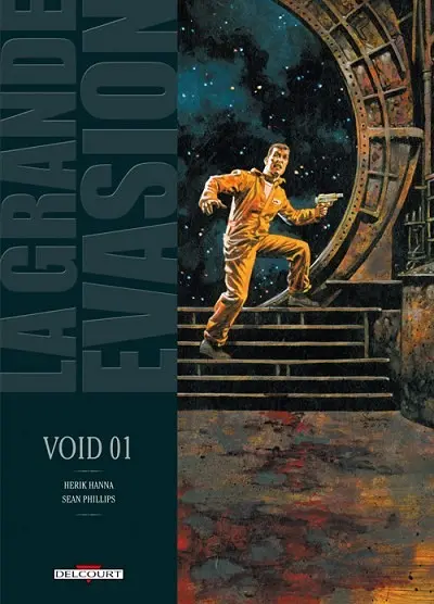 La grande évasion Tome 3 Void 01