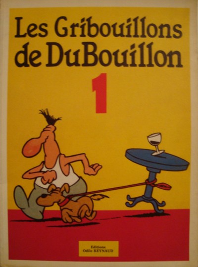 Couverture de l'album Les Gribouillons de DuBouillon Tome 1 Les Gribouillons de DuBouillon 1
