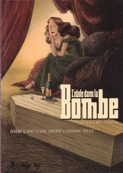 L'Idole dans la bombe Deuxième Partie