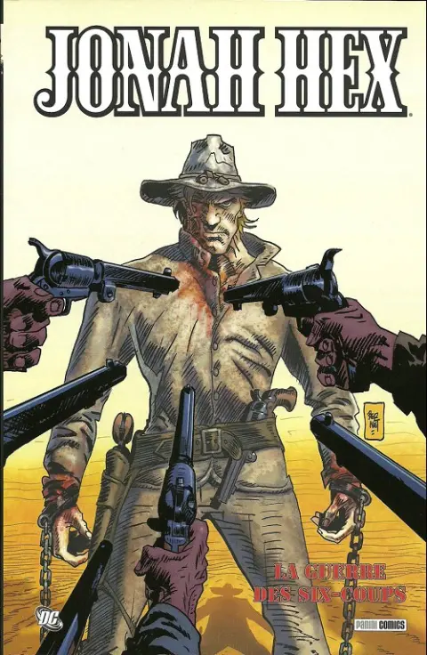 Jonah Hex Tome 4 La guerre des six-coups