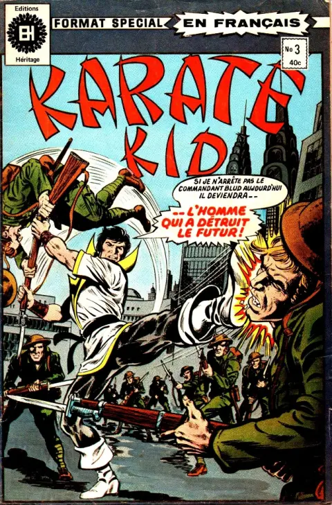 Karaté Kid N° 3 Le voleur de demain