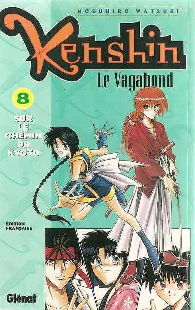 Kenshin le Vagabond 8 Sur le chemin de Kyoto