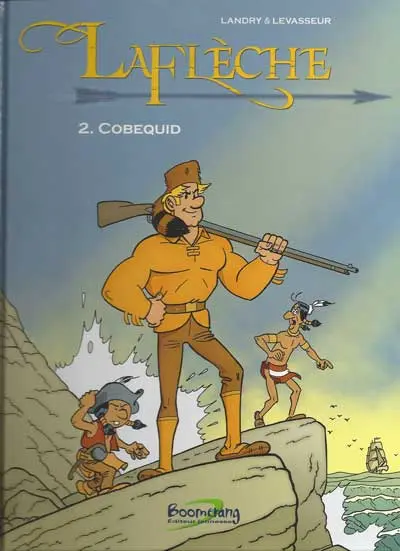 Laflèche Tome 2 Cobequid