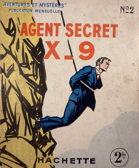Agent secret X-9 N° 2 Au-dessus de l'abîme