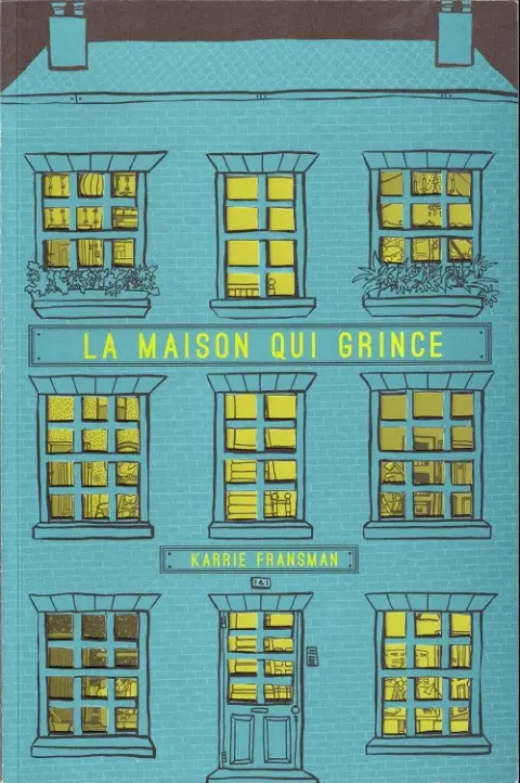 La Maison qui grince