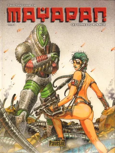 Mayapan Tome 2 Les terres du non rêve