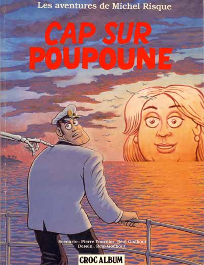 Couverture de l'album Les aventures de Michel Risque Tome 3 Cap sur Poupoune