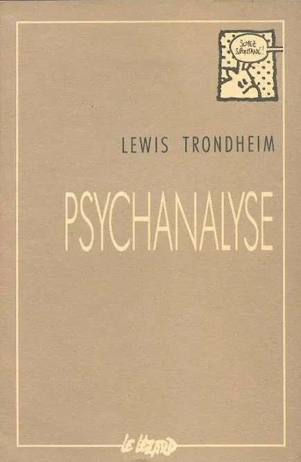 Monolinguistes & Psychanalyse Tome 1 Psychanalyse